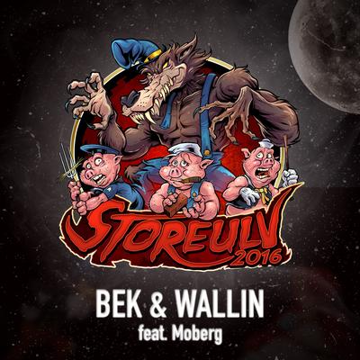 Storeulv 2016 (feat. Moberg) By Bek & Wallin, BEK & Moberg, Moberg's cover