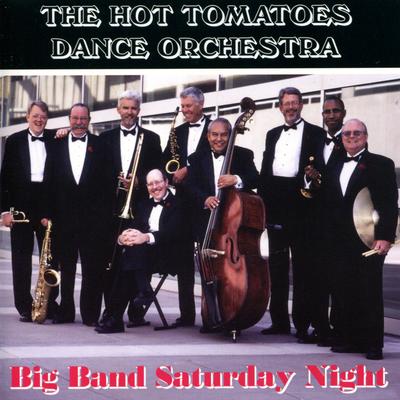 Beyond the Sea By The Hot Tomatoes Dance Orchestra, Jack LaForte, Joe Lopez, Joe Hall, Ted Fulte, Ron Miles, Jack Fredericksen, Rich Maul, Ron Cope, Kevin Bollinger's cover
