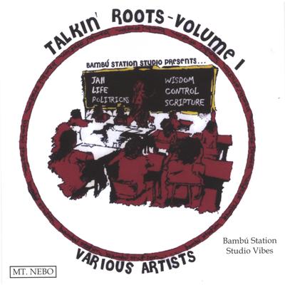 Talkin' Roots Volume I's cover