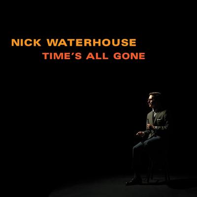 Say I Wanna Know By Nick Waterhouse's cover