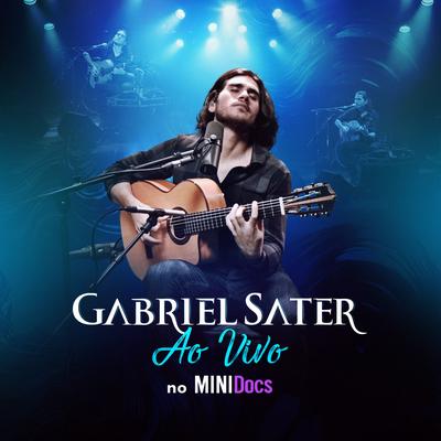 Quando For a Hora (Ao Vivo) By Gabriel Sater, Renato Teixeira's cover