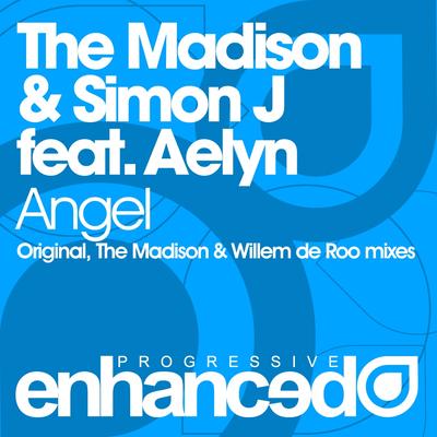 Angel (Willem de Roo Remix) By Simon J, The Madison, Aelyn, Willem de Roo's cover