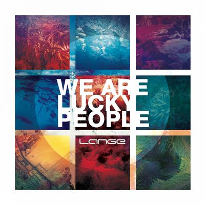 We Are Lucky People (Album Mix) By Lange's cover