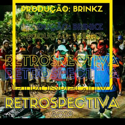 Retrospectiva 2019 By A Lasca Filosofal's cover