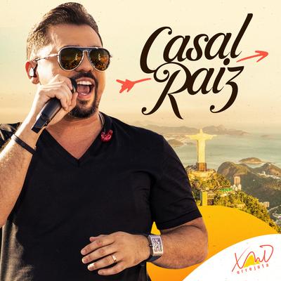 Casal Raiz (Ao Vivo) By Xand Avião's cover