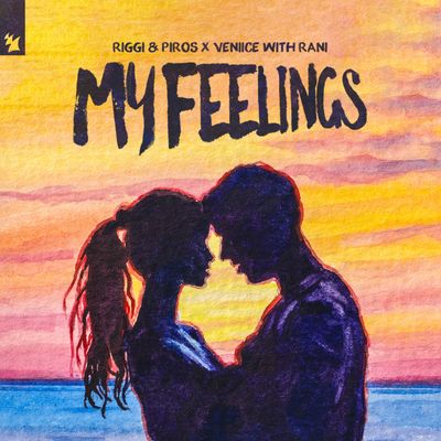 My Feelings By Riggi & Piros, VENIICE, RANI's cover