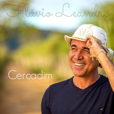 Cercadim By FLAVIO LEANDRO's cover