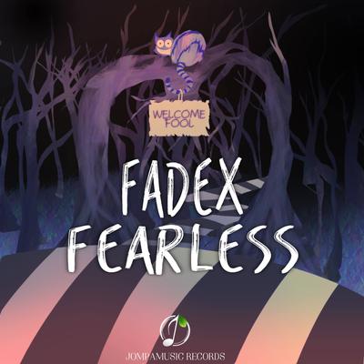 Fearless By Fadex's cover