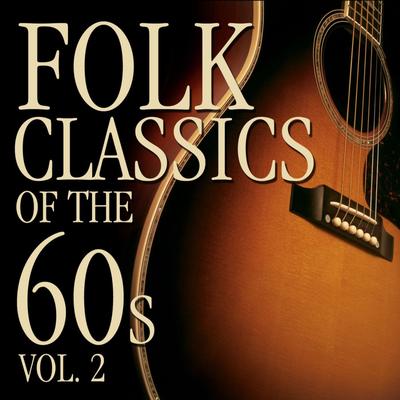 Folk Classics of the 60s Vol.2's cover