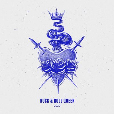 Rock & Roll Queen 2020's cover