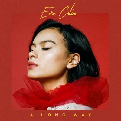 A Long Way By Eva Celia's cover