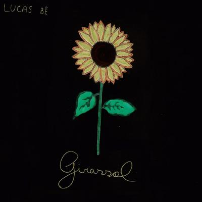 Girassol By Lucas Bê's cover