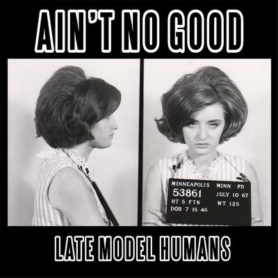 Late Model Humans's cover