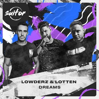 Dreams By LOTTEN, Lowderz's cover