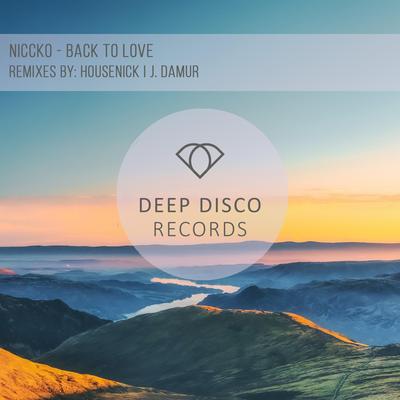 Back To Love (Housenick Remix) By NICCKO, Housenick's cover