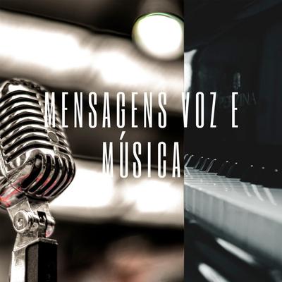 Mensagens Voz e Música's cover