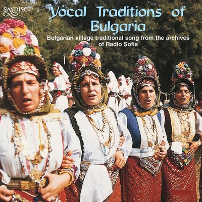 Vocal Traditions of Bulgaria's cover