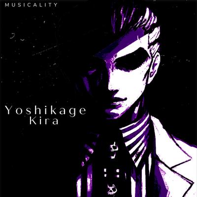 Yoshikage Kira By Musicality's cover