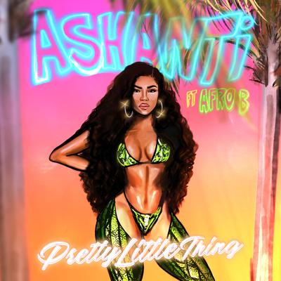 Pretty Little Thing By Ashanti, Afro B's cover