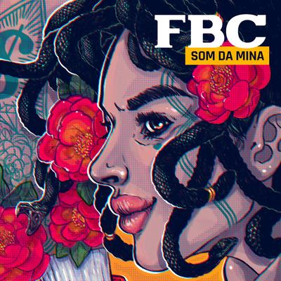 Som da Mina By FBC, Hot, Well, Coyote Beatz's cover