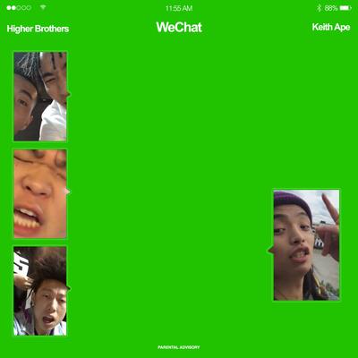 WeChat By Higher Brothers, Keith Ape's cover