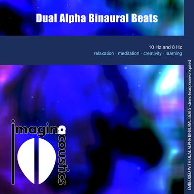 Dual Alpha Binaural Beats By Imaginacoustics's cover