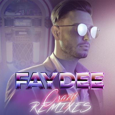 Crazy (Robert Cristian Remix) By Faydee's cover