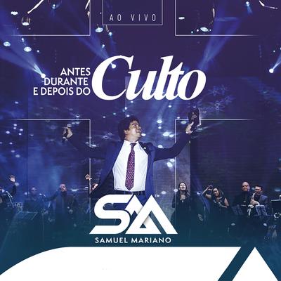 Eu Sei Que Dói (Ao Vivo) By Samuel Mariano's cover