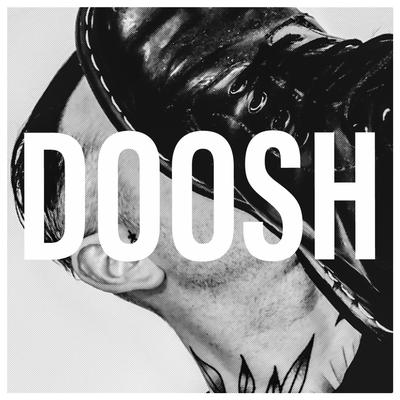 Doosh By The Hell's cover