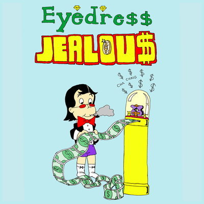 Jealous (Instrumental) By Eyedress's cover