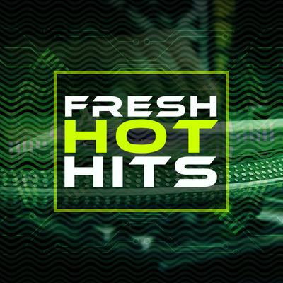 Fresh Hot Hits's cover