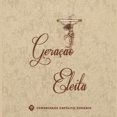 Maria Mãe da Eucaristia By Comunidade Católica Sudário's cover