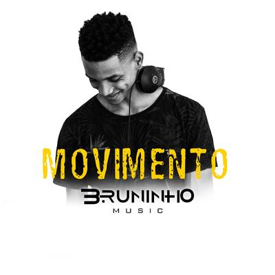 Movimento By Bruninho Music's cover