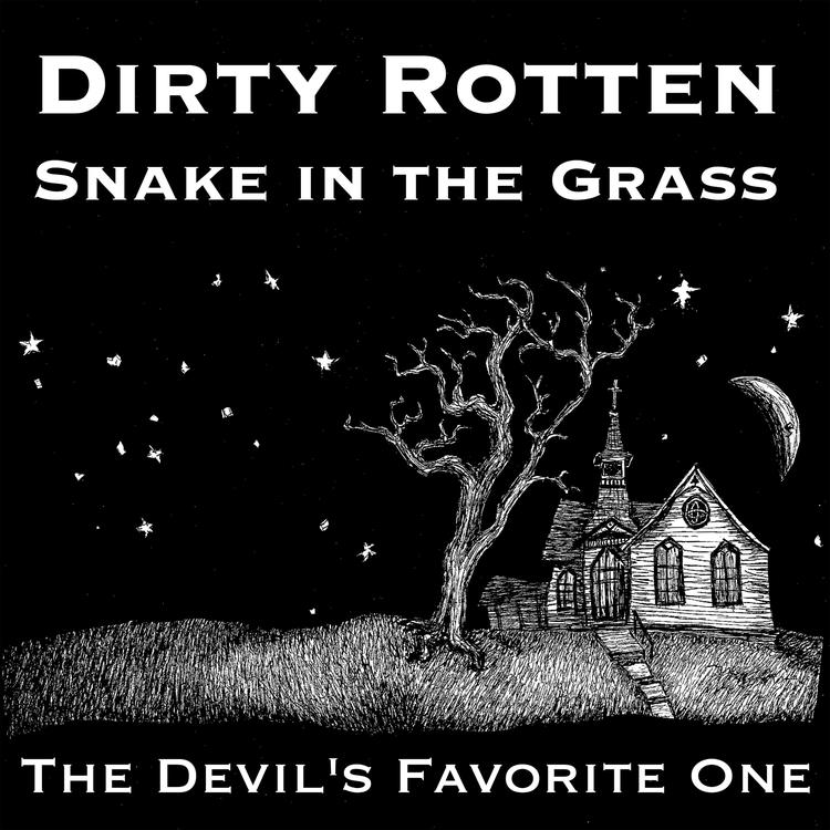 Dirty Rotten Snake in the Grass's avatar image