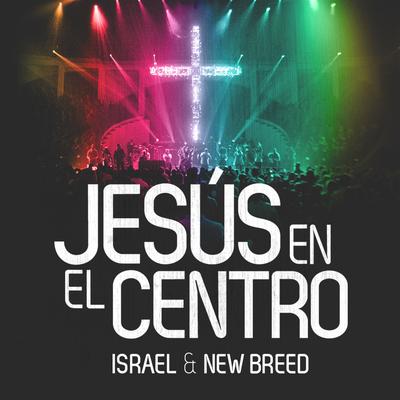 Jesus en el Centro (Version Radio)'s cover