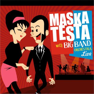 Maskatesta with Big Band Orchestra Live (Ao Vivo)'s cover