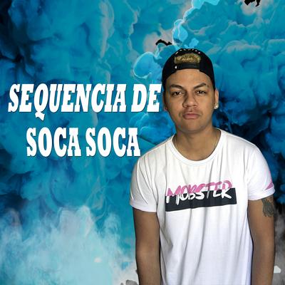 Sequência de Soca Soca By Hud O Brabo's cover