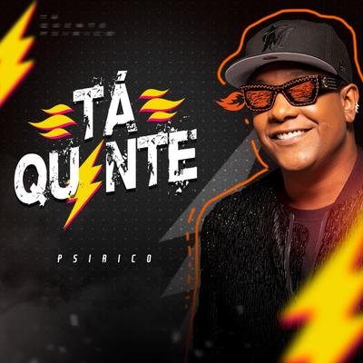 Tá Quente By Psirico's cover