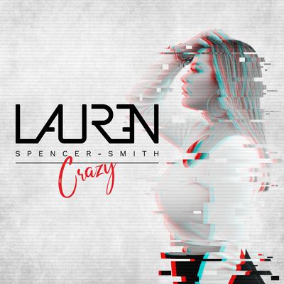 Crazy By Lauren Spencer Smith's cover