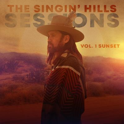 The Singin' Hills Sessions, Vol. I Sunset's cover
