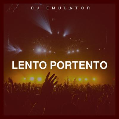 Lento Portento's cover