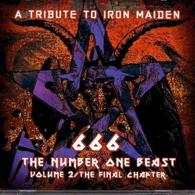 A Tribute To Iron Maiden: 666 The Number One Beast Volume 2 / The Final Chapter's cover