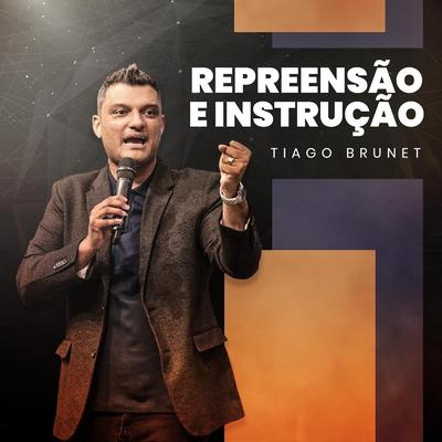 Repreensão e Instrução By Tiago Brunet's cover