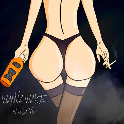 Whoja Vu By Wanna Wake's cover