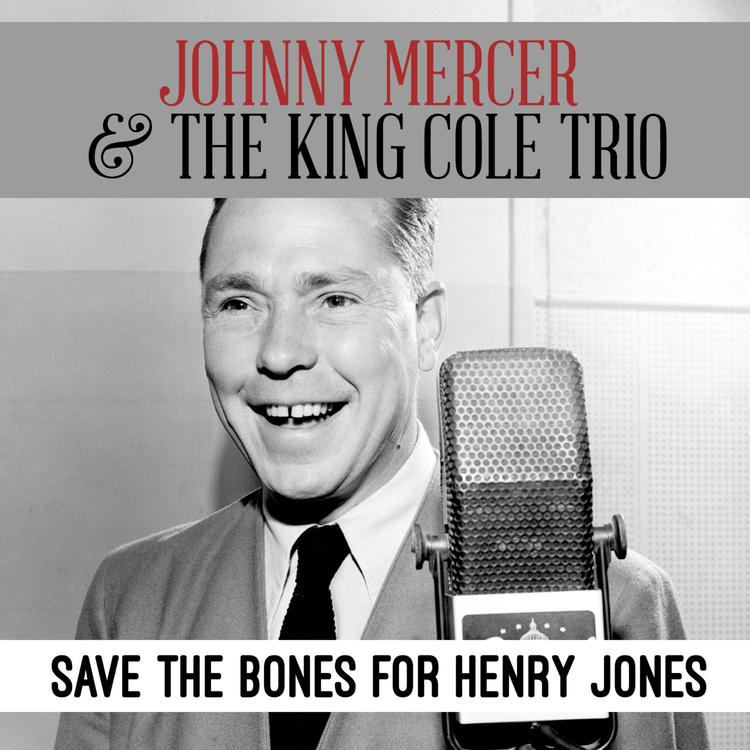 Johnny Mercer & The King Cole Trio's avatar image