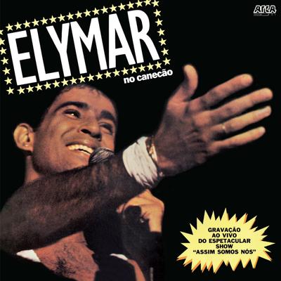 Elymar No Canecão's cover