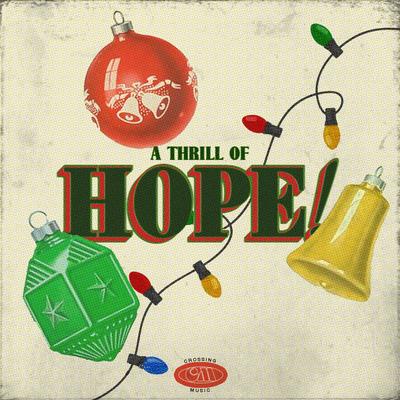 A Thrill of Hope By Crossing Music's cover