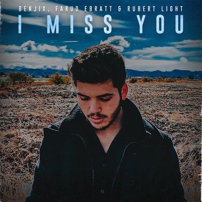 I Miss You's cover