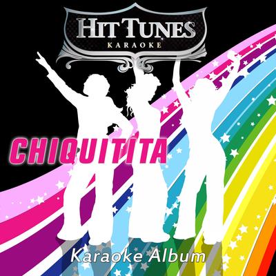 Chiquitita (Sing the Hits of Abba) [Karaoke Version]'s cover