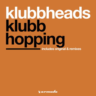 Klubbhopping (2014 Radio Edit) By Klubbheads's cover